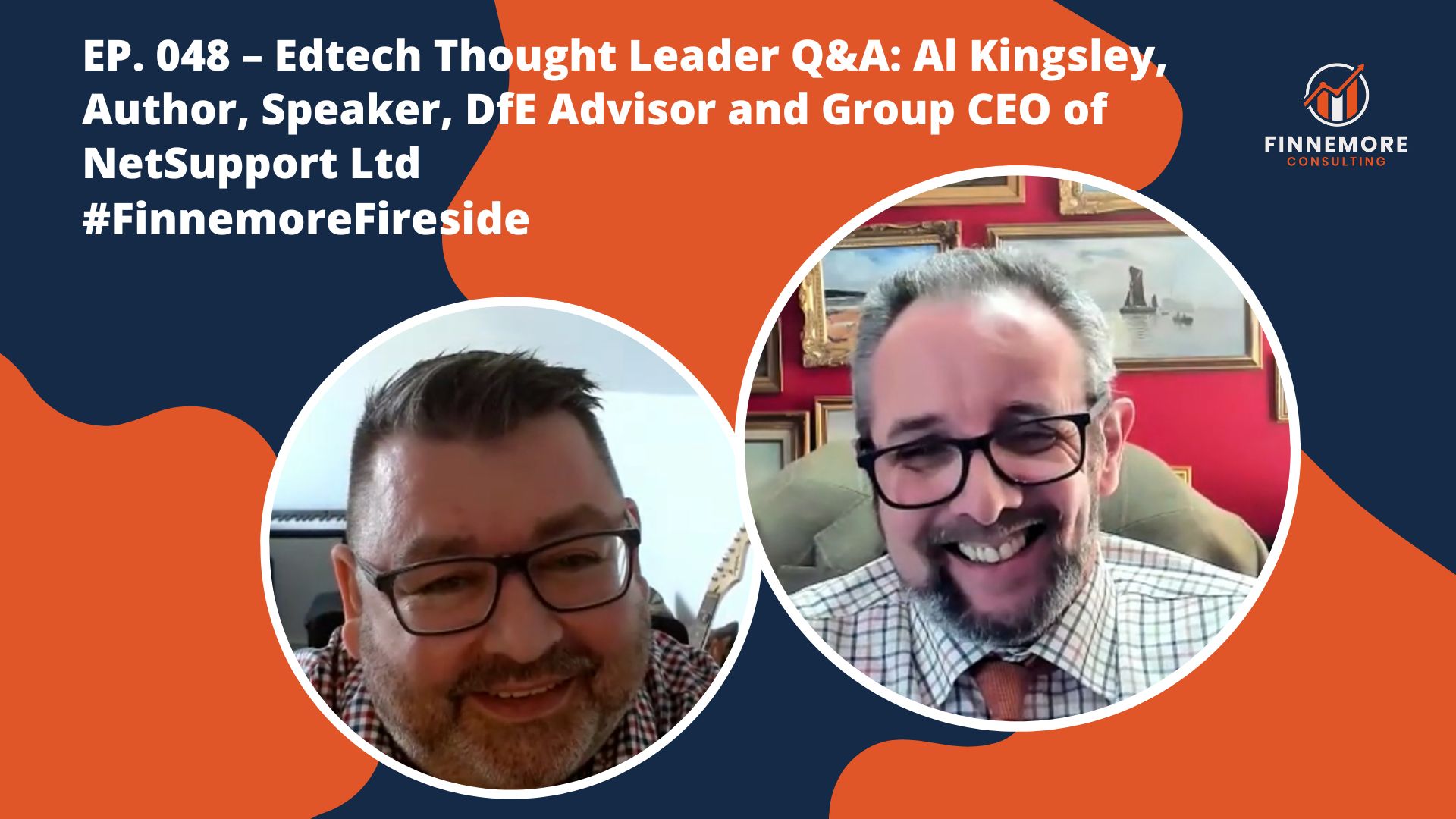 EP. 048 – Edtech Thought Leader Q&A: Al Kingsley, Author, Speaker, DfE Advisor and Group CEO of NetSupport Ltd